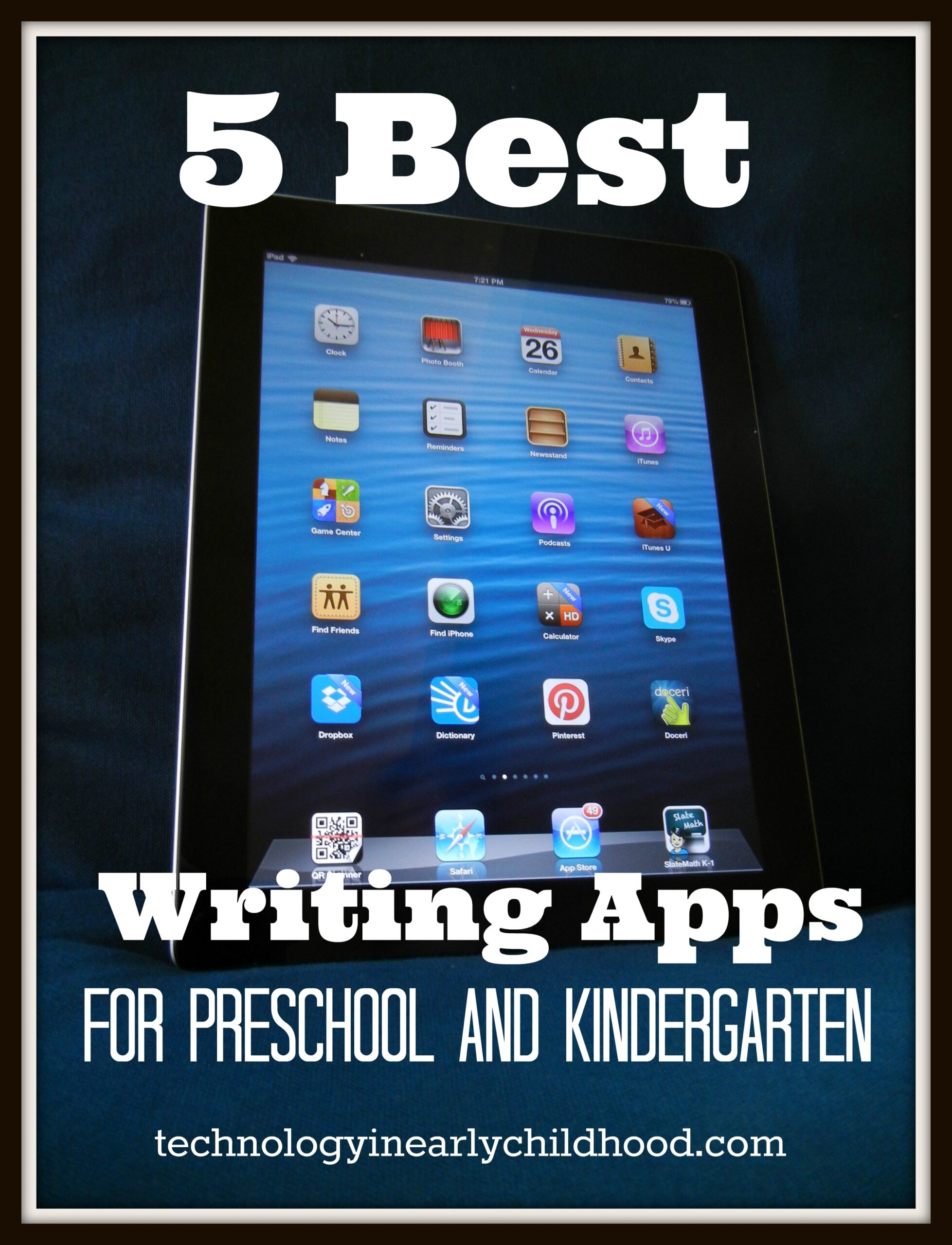 5 Best Writing Apps For Pre School And Kindergarten Technology In Early Childhood