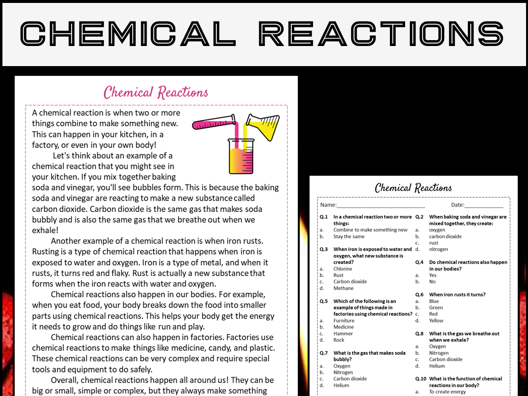 Chemical Reactions Reading Comprehension Passage And Questions 