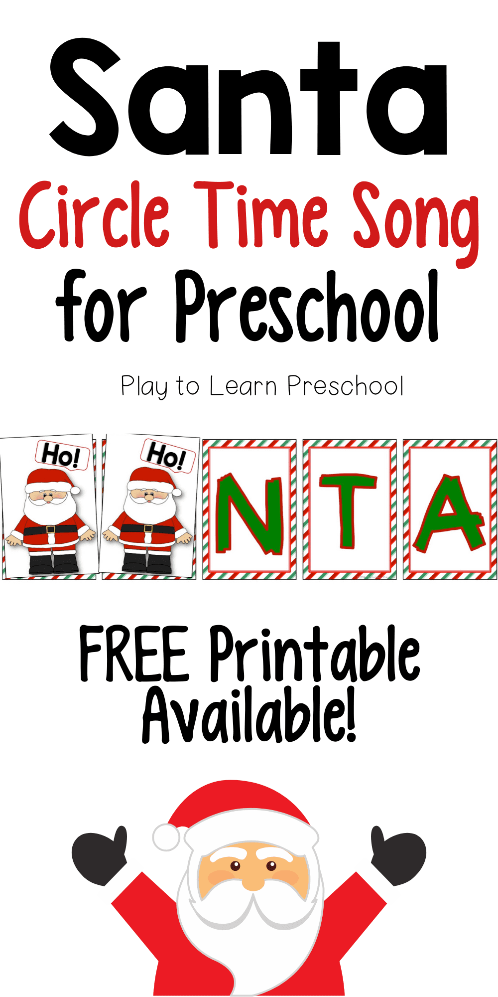Christmas Song For Preschoolers Free Santa Song Printable Play To Learn Preschool