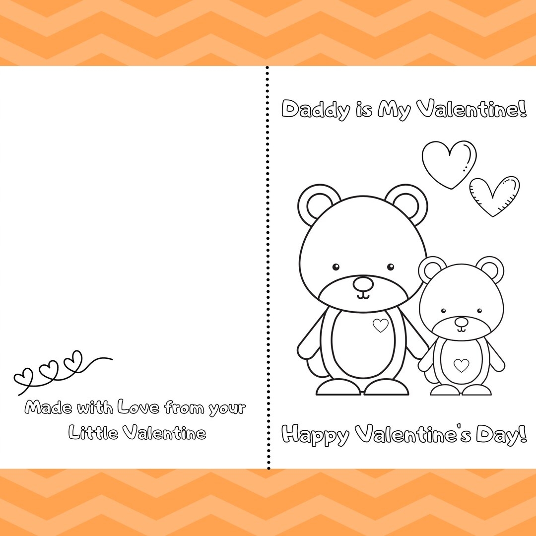 Daddy Is My Valentine Printable Foldable Kid Valentine Card To Color Dad U0026 Son Or Daughter Cute Bears Etsy