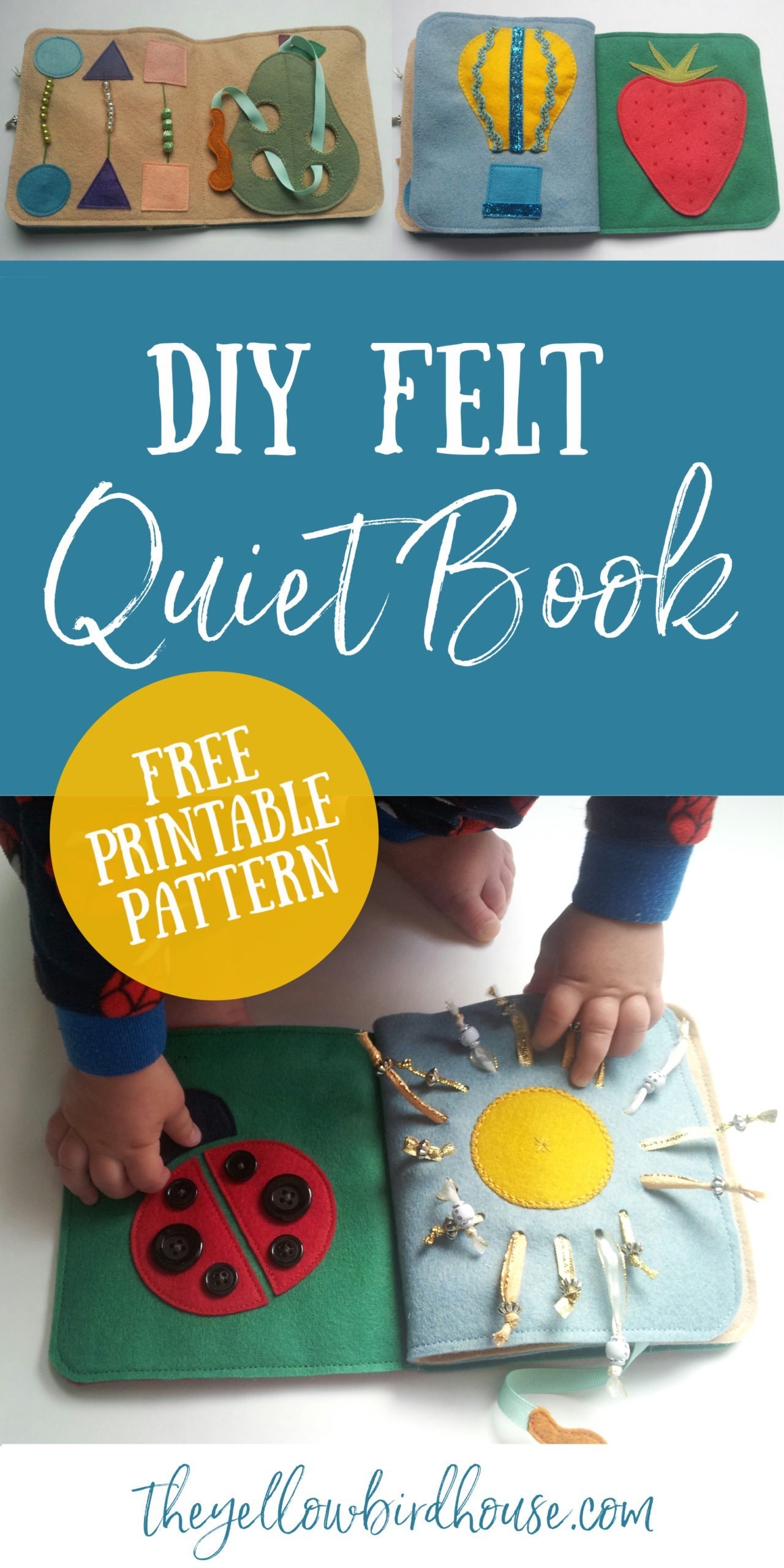 DIY Felt Quiet Book Free Printable Pattern The Yellow Birdhouse DIY Felt Quiet Book Free Printable Pattern The Yellow Birdhouse