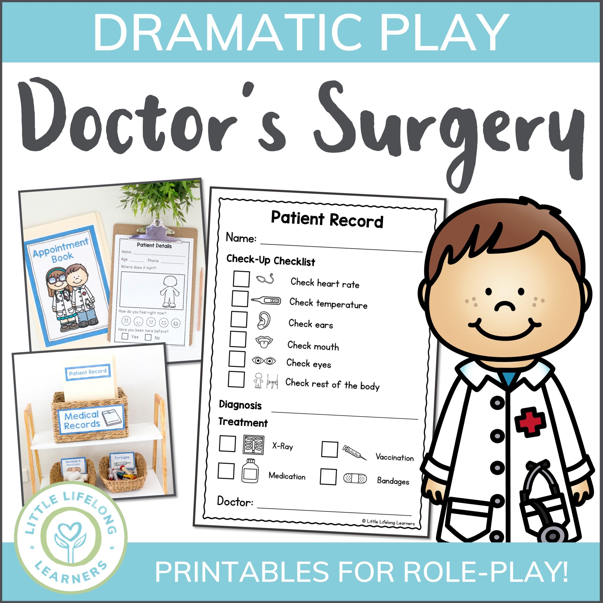 Doctor Themed Dramatic Play Printables