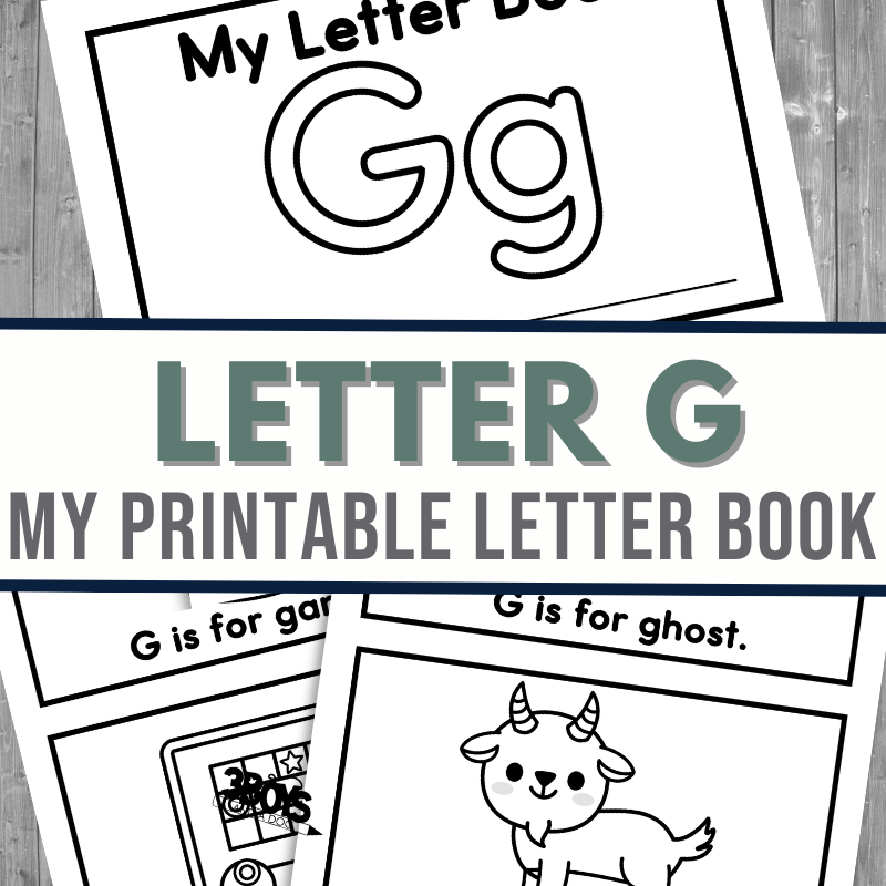 My Printable Letter G Book 3 Boys And A Dog