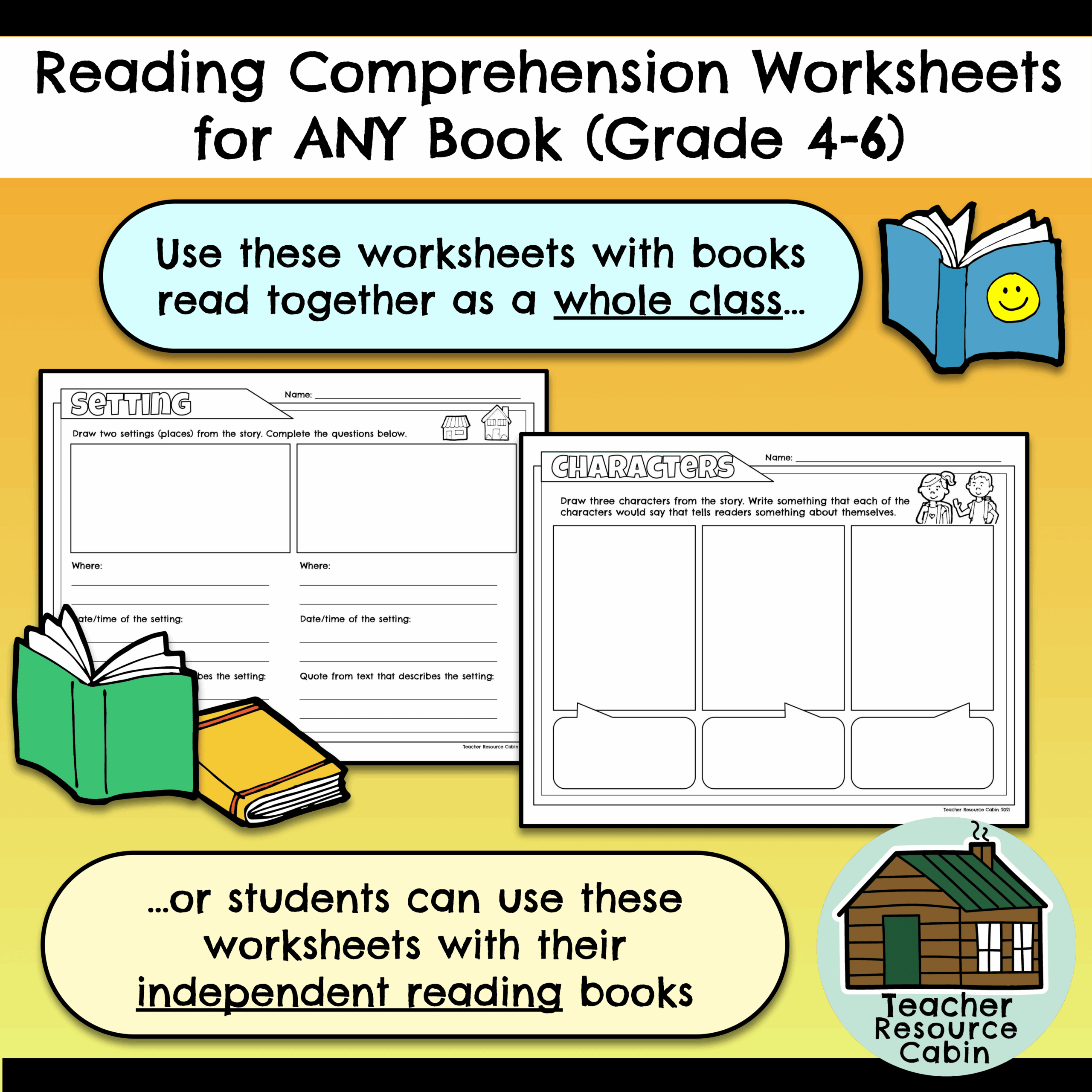 Reading Comprehension Worksheets For ANY Book NO PREP