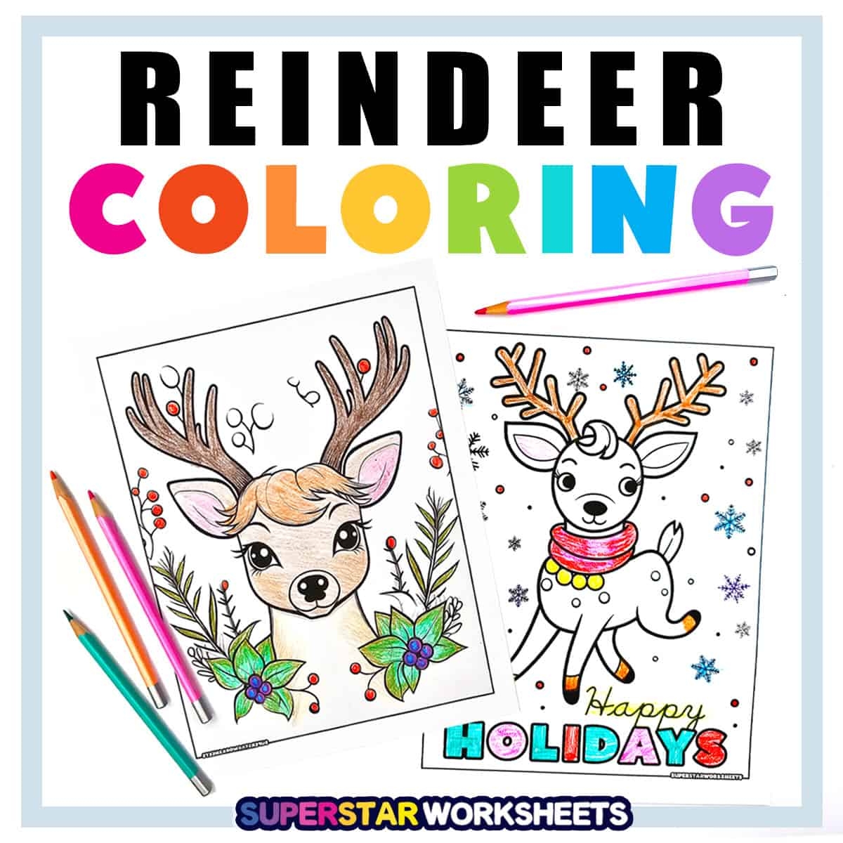 Reindeer Coloring Pages Free Printables Superstar Worksheets