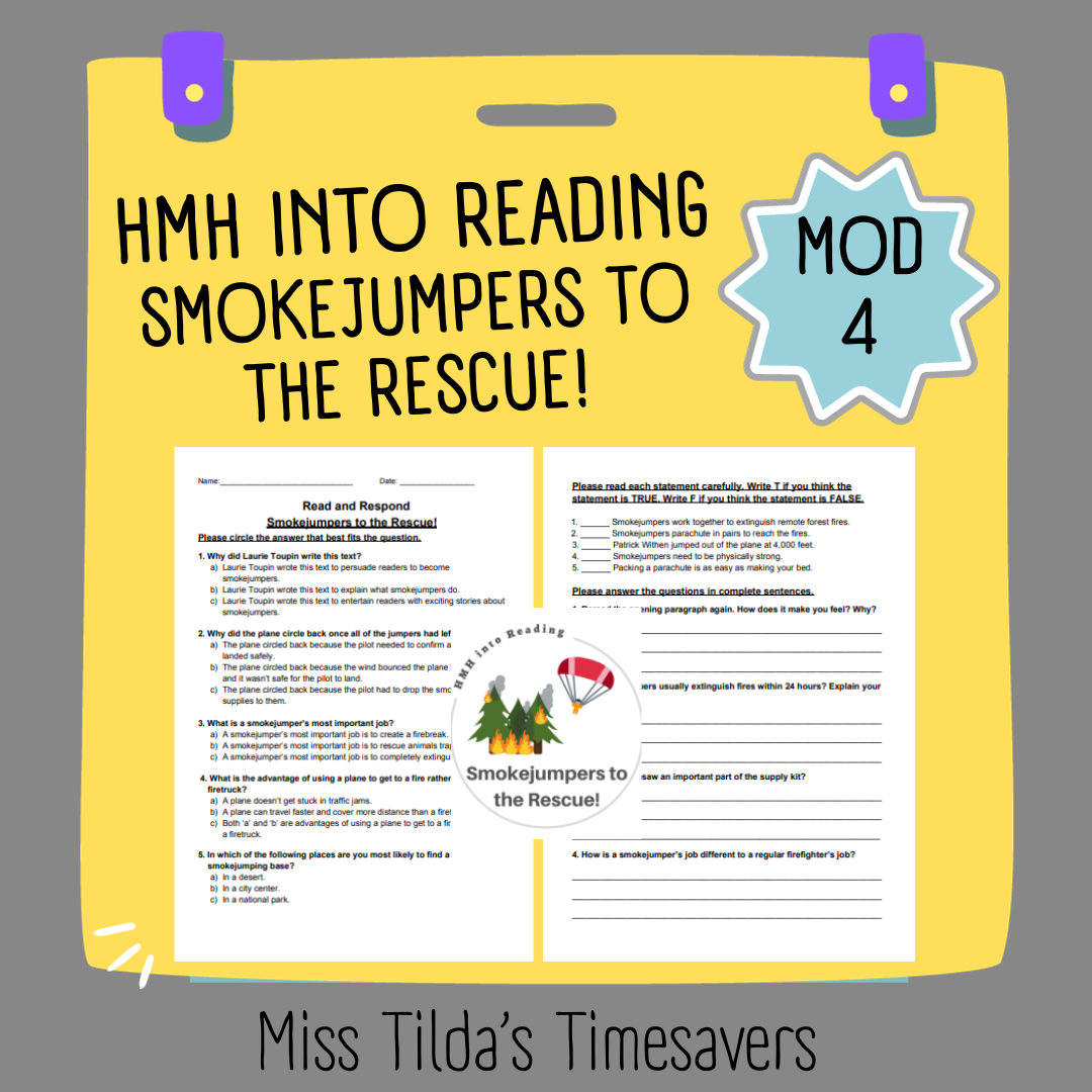 Smokejumpers To The Rescue Grade 4 HMH Into Rea