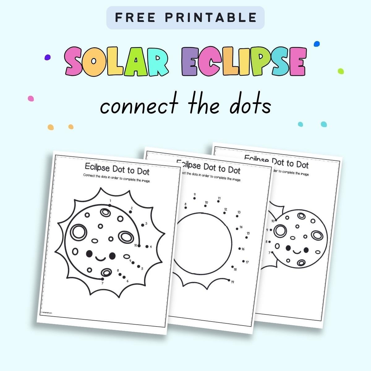 Solar Eclipse Connect The Dots Free Printables The Artisan Life