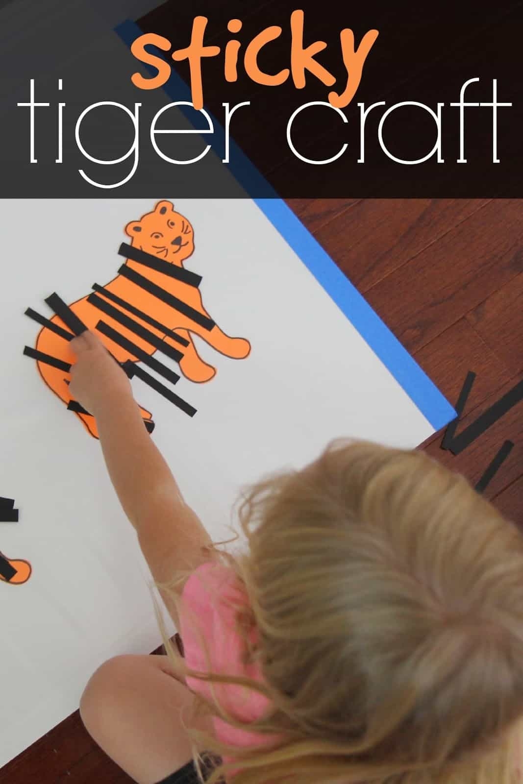Sticky Tiger Craft For Kids Toddler Approved Sticky Tiger Craft For Kids Toddler Approved