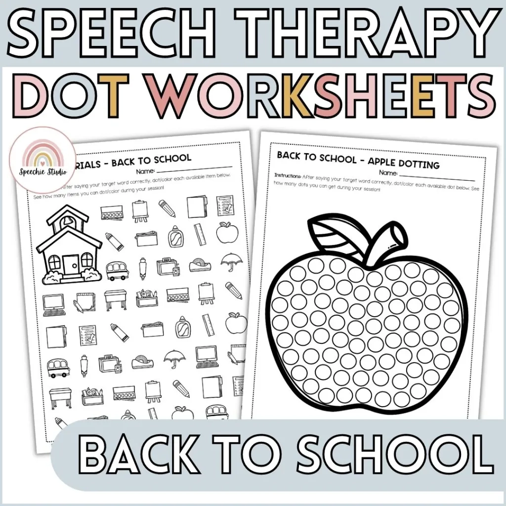 Back To School Articulation And Language Dot Worksheets For Speech Therapy Speechie Studio